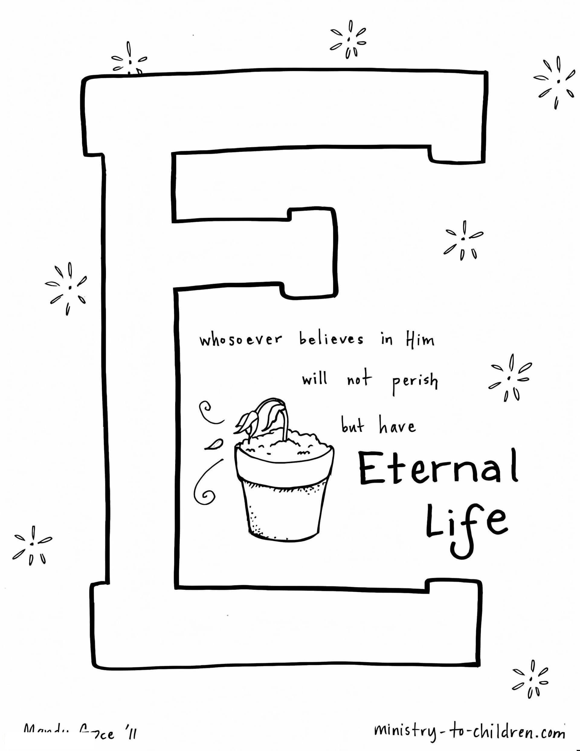 E Is For Eternal Life